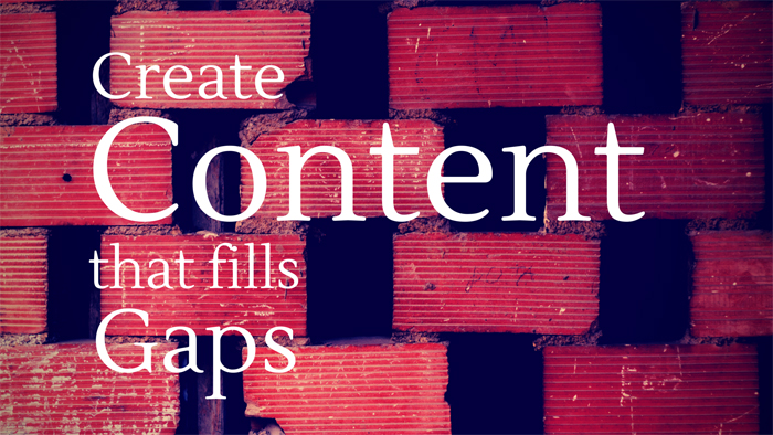 content-that-fills-gaps